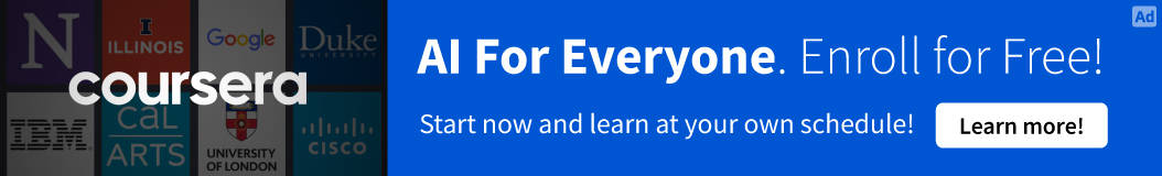 Banner for Coursera showcasing 'AI For Everyone' course available for free enrollment featuring various university logos