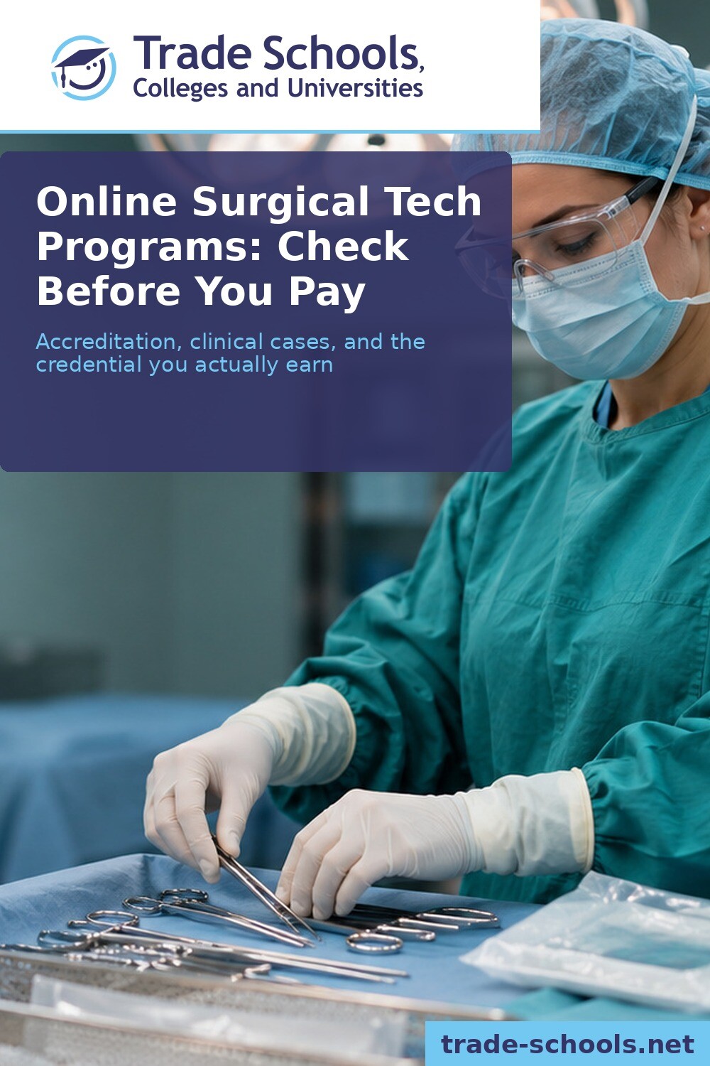 Accredited Online Surgical Tech Programs: What to Check