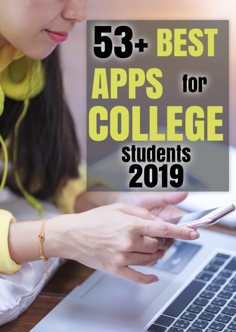 34+ of the Best Apps for College Students in 2023